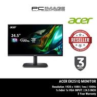 ACER EK251Q [100Hz] / EK251Q P6 [144Hz] MONITOR (24.5"/1920X1080/1MS/VGA/HDMI/IPS/3YEARS WARRANTY)