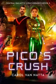 Pico's Crush Carol Van Natta