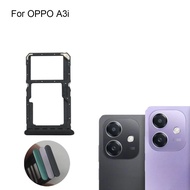 For OPPO A3i Sim Card Holder Tray Card Slot For OPPO A 3i Sim Card Holder OPPOA3i