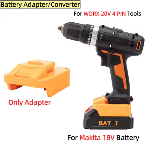 Battery Adapter/Converter for Makita 18V Li-ion Battery TO WORX 20V 4 PIN Cordless Power Tools Acces