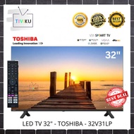TV LED TOSHIBA 32 INCH 32V31LP SMART TV