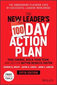 The New Leader'S 100-Day Action Plan: Take Charge, Build Your Team, And Deliver Better Results Faste