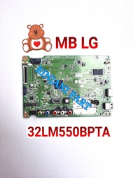 MAINBOARD TV LED DIGITAL LG 32LM550BPTA MB 32LM550BPTA