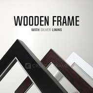 CREATIVE Photo Frame | Wooden Frame with Silver Lining [8R/8R+/A4/10R/10R+/11R/12R/12R+/A3/Super 12R