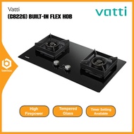 Vatti Built-in C822G 5.2KW  Flex Hob 2 Burner [Safety Device] / C822G