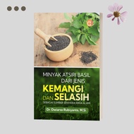 Buku Minyak Atsiri Basil dari Jenis Kemangi dan Selasih Sebagai Sumber