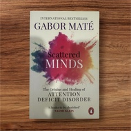 (Ready Stock) Scattered Minds: The Origins and Healing of Attention Deficit Disorder