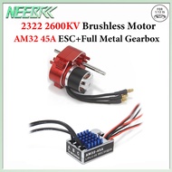 Full Metal Gearbox Upgrade Kit 2322 2600KV Brushless Motor AM32 45A SM3.0/T Plug ESC Combo For 1/12 