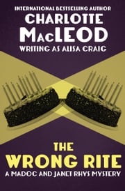 The Wrong Rite Charlotte MacLeod