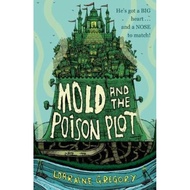 Mold and the Poison Plot by Lorraine Gregory (UK edition, paperback)