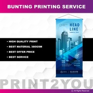 BUNTING, BANNER & POSTER PRINTING