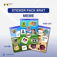 [FREE CUTTING] Meme Sticker Pack | Brat Stickers | Waterproof Meme Brat Stickers | STICKERS | Waterp