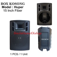 Box Speaker Kosongan   Model Huper 15 Inch Bahan Fiber Tebal Impor