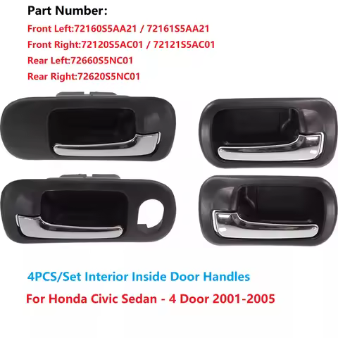 4pcs/Set Inside Door Handle Pull Chrome+Black For Honda Civic Sedan 2001-2005 72160S5AA21 72121S5AC0
