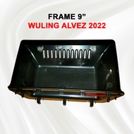FRAME 9" WULING ALVEZ (2022)