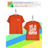 ORANGE Be A Good Human Shirt / Nomad Shirt / Park Jimin T-Shirt