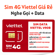 Sim Viettel V90B Truy cập Internet thả ga với 30GB/ ngày + Miễn phí các cuộc gọi nội mạng dưới 10p