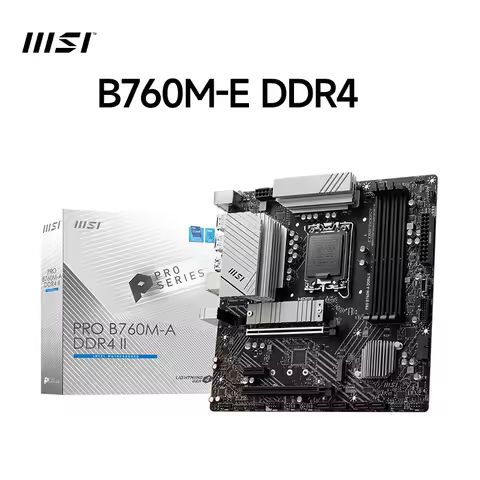 MSI PRO B760M-E DDR4 Motherboard Intel B760 For Ryzen AMD Series CPU DDR4 64GB PCI-E 4.0 16X SATA3.0