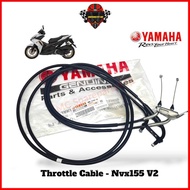 ORIGINAL YAMAHA NVX 155 V2 NVX V2 THROTTLE CABLE MINYAH CABLE THROTTLE CABLE NVX155 V2 BBP-F6301-01