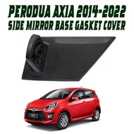 Perodua axia original side mirror base gasket cover accessories parts 2014 2015 2016 2017 2018 2019 