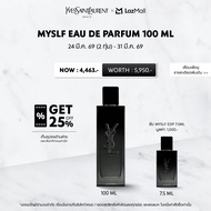 [เก็บคูปองลด 25% เพิ่มด้านล่าง] YSL MYSLF EAU DE PARFUM 100 ML น้ำหอมผู้ชาย วู้ดดี้ ฟลอรัล 100 มล. F