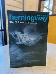 The Old Man and the Sea: Ernest Hemingway