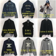 Celine 毛衣 /外套 /牛仔褸 size XS S M L XL / size 36 38 $4500-$11500 (價錢及size 看相片)