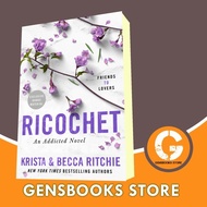 Ricochet: An Addicted Novel Krista Ritchie, Becca Ritchie