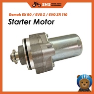 Demak EX 90 / EVO Z / EVO ZR 110 Starter Motor Assy / Startor Motor Assy