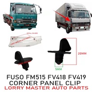 J01S06 CORNER PANEL CLIP MITSUBISHI FUSO FM515 FV418 FV419 PRICE FOR 1PC LORRY TRUCK AKSESORI