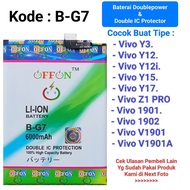 Baterai Double Power Vivo Y12 / Y12i / Y15 / Y17 / Z1 PRO / BG7 1901 1902 V1901 V1901A Batre B-G7 Ba