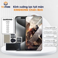 Kingkong full Screen Tempered Glass SAMSUNG Warrior F02S / F12 / F22 / F42 / F52 / F62 | To STORE