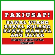 § ◆ BAWAL UTANG SIGNAGE LAMINATED A4