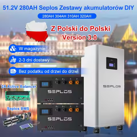Poland 3.0 Seplos Kits BMS Lifepo4 Battery 48V 280AH 320AH 360AH Power Bank 2A Active Balancer Recha