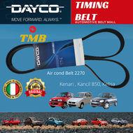 DAYCO 2270 Perodua Kenari | Kelisa | Kancil 850 Air Cond Belt 2270
