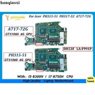 Acer AN515-52 53 PH315-52 55 A717-72G N17C1 Motherboard LA-F991P