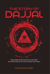 THE STORY OF DAJJAL