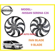 NISSAN SERENA FAN BLADE C26 / MOTOR KIPAS NISSAN SERENA C26 ( 9 BLADE )