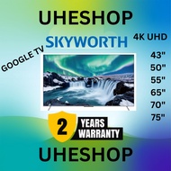 SKYWORTH 4K UHD Eye Care Series Google TV SUE7600 43" 50" 55" 65" 43SUE7600 50SUE7600 55SUE7600 65SU