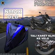 Terlaris! Sarung Motor NMAX OLD Hitam BIRU Body Cover Nmax PREMIUM