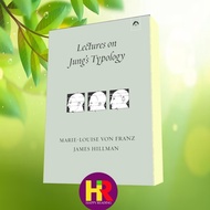 Lectures on Jung's Typology Marie-Louise von Franz James Hillman