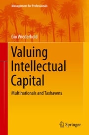 Valuing Intellectual Capital Gio Wiederhold