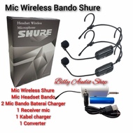 Mic Wireless Shure Headset Bando 2 Mic Bando Betery Charger