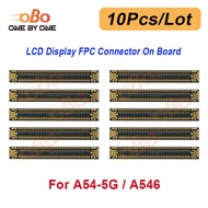 10Pcs LCD Display FPC Connector On Board Motherboard For Samsung A04 A14 A24 A05 A15 4G A34 A54 A25 