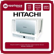 Hitachi=l(0.6HP]UZ>Compact}m)Window}O)Type~i*Full~oX*DC~Lw*Inverter~iy*Aircon RA06HSV