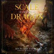 Scale of the Dragon Richard Fierce