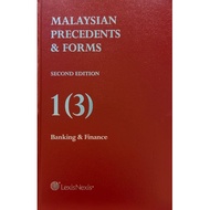 Malaysian Precedents & Forms Second Edition 1(3) : Banking & Finance