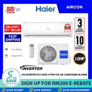 【 SAVE 3.0 VOUCHER 】Haier 1.0HP HSU-10VTH21 I HSU10VTH21 BLOWER  R32 Inverter Clean Eco Mode Hyper Pcb Air Conditioner 冷气机 冷氣機