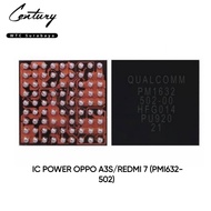 IC POWER COMPATIBLE OPPO A3S/REDMI 7 (PMI632-501)