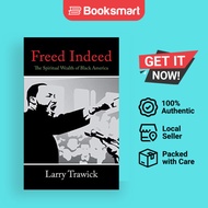 Freed Indeed - Paperback - English - 9780595391875
